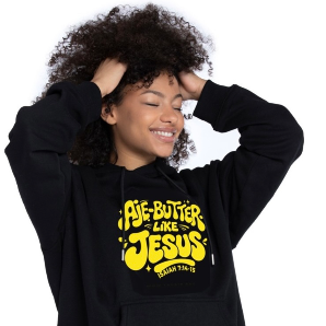 AJE-BUTTER LIKE JESUS SWEATSHIRT